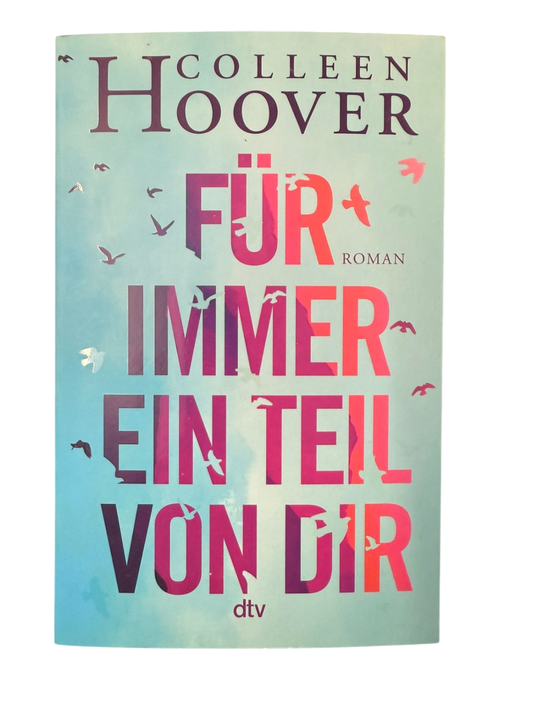 Colleen Hoover Buch Für immer ein Teil von dir