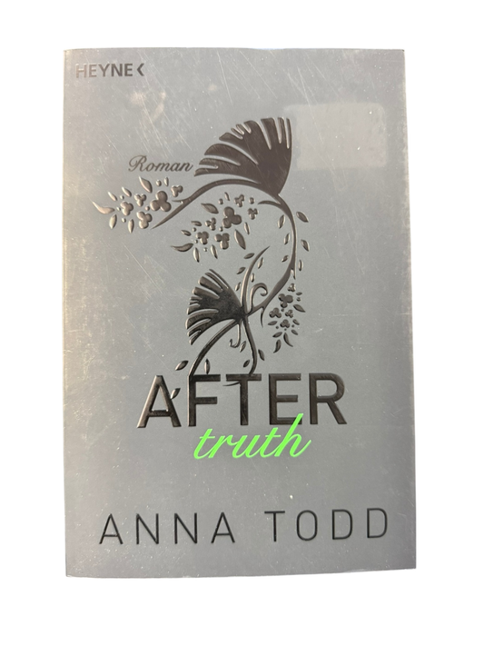 Anna Todd Buch After truth Silber